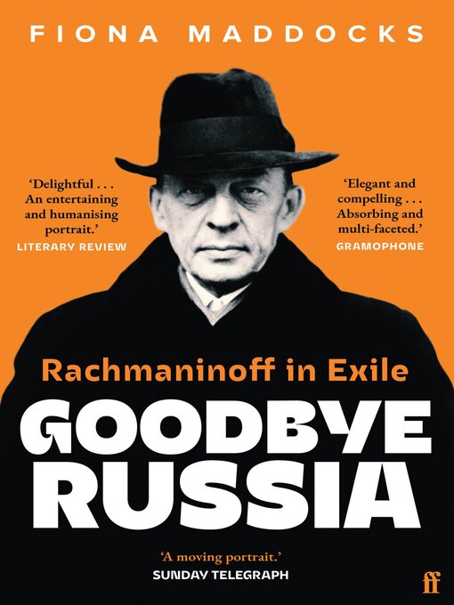 Title details for Goodbye Russia by Fiona Maddocks - Wait list